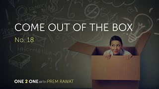 One 2 One, No. 18 - Come Out of the Box