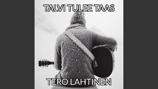 Talvi tulee taas