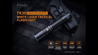 Fenix TK30 - taktische weisse Laser-Taschenlampe