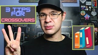 How To Write Crossover Fiction