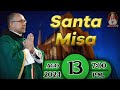 Santa Misa en Caballeros de la Virgen, 13 de agosto de 2024 ⚜ 7:00 p.m.