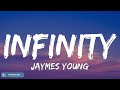 Jaymes Young - Infinity (Lyrics) | 7clouds