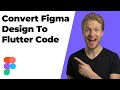 How To Convert Figma Design Into Flutter Code (2025 Easy Tutorial)