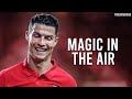 Cristiano Ronaldo - Magic In The Air | Portugal Skills & Goals | HD