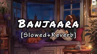 Banjaara [Slowed+Reverb] Ek Villain | Mohammad Irfan | @Sauz_Gamerz #slowedandreverb #lofi