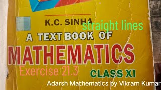 Class 11th straight lines coordinate geometry ex 21.3 is live!