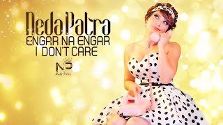 Neda Patra - Engar Na Engar - I don't care (Official Music Video)        ندا پاترا-انگار نه انگار