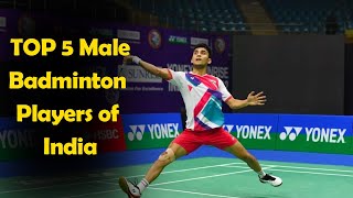 Top 5 Male Singles Badminton Players of India | Badminton India | Sports | April 2022 |