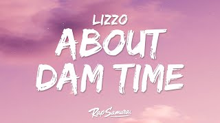 Lizzo - About Damn Time (Lyrics)