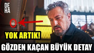 Deha 19. Bölüm Öncesi - GÖZDEN KAÇAN BÜYÜK DETAYLAR! SOFİNİN SIRRI BELLİ OLDU!