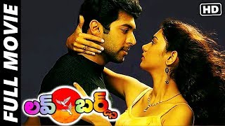 Love Birds (Idhaya Thirudan) Telugu Full Movie | Jayam Ravi, Kamna Jethmalani, Santhanam | MTV