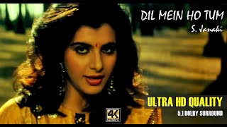 Dil Mein Ho Tum *World's Best Quality* 4K Video 5.1 Dolby Surround Sound - Dialogue in Dolby Cinema
