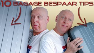 10 Bagage tips voor de reiziger! Bespaar gewicht.