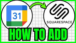 How To ADD Google Calendar To Squarespace (QUICK & EASY) 2026