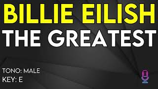 Billie Eilish - The Greatest - Karaoke Instrumental - Male