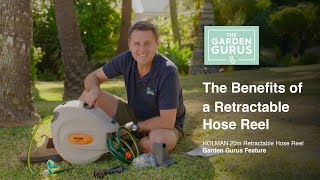 The Benefits of a Retractable Hose Reel with The Garden Gurus