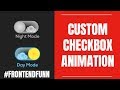 Checkbox Toggle Animation Tutorial - #frontendfunn