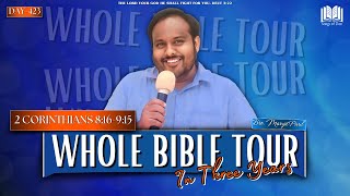 423. 2 CORINTHIANS 8:16-9:15 || Whole Bible Tour In Three Years || Bro. Manjit Paul || SOZ - PT