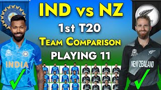 India vs New Zealand 1st T20 Playing 11 Comparison | India vs New Zealand Playing 11