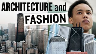 Architecture and Fashion Overlap in So Many Ways