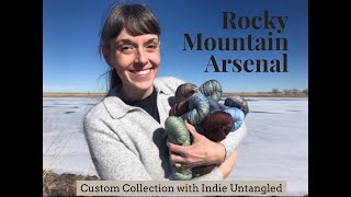 Custom Collection with Indie Untangled Inspired by Rocky Mountain Arsenal