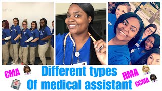 What type of MEDICAL ASSISTANT is right for you ? CMA| RMA | CCMA🏥 + How to become an MA👩🏾‍⚕️?