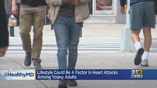 HealthWatch: Lifestyle Could Be A Factor In Heart Attacks Among Young Adults