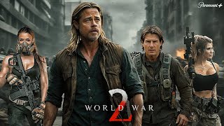 WORLD WAR Z - 2 Full movie Facts (2025) | Brad Pitt | Tom Cruise | New Zombie Movie | Paramount +