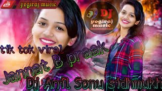Jannat | Sufna | B Praak | Jaani | Ammy Virk | Tania |  Remix by dj anil sonu sidhmukh