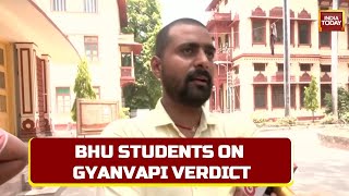 BHU Students Divided Over Court Order Allowing Survey Of Gyanvapi Masjid; Watch This Ground Report