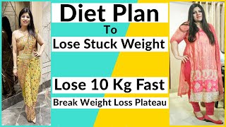 Stuck weight diet plan In Hindi | Fast weight loss | Weight Loss Plateau | Dr Shikha Singh #shorts
