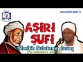 ASIRI SUFI part 1 -Sheikh Sulaimon faruq  (Almiskeenu billah) MUFTI, 2022 Lecturer. #Onikijipa #Sufi