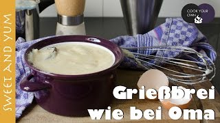 Grießbrei wie bei Oma | Sweet \u0026 Yum (english subtitle)