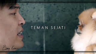 BANG KIM -TEMAN SEJATI | Official Music Video