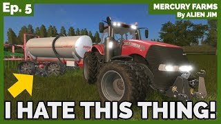 I HATE THIS THING! | Mercury Farms | Let's Play FS17