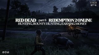 Red Dead Online Hunting, bounty hunting, earning money part8