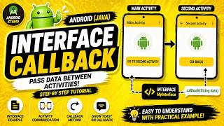 ANDROID - INTERFACE CALLBACK TUTORIAL IN JAVA