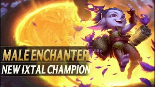 THE IXTAL MALE ENCHANTER CHAMPION IS A KID -  League of Legends