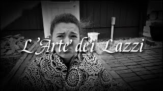 The Art of Lazzi