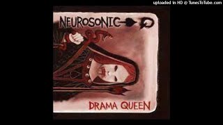 Neurosonic - Me Myself \u0026 I