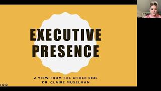 BLOOM Masterclass - Executive Presence: A View from the Other Side