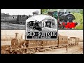 The Absurd and Incompetent History of the Mid-Suffolk Light Railway | History in the Dark