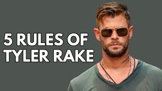 5 Rules Of Tyler Rake || Rules Of Tyler Rake || Character Analysis #1