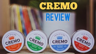 CREMO POMADES REVIEW BEST LINE UP ?