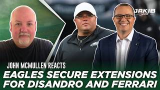 John McMullen REACTS to Eagles Extending Big Dom Disandro & Assistant GM Jon Ferrari!