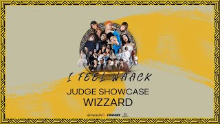 Wizzard - Judge showcase #IFeelWaack vol.2