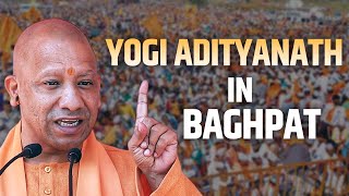 LIVE: UP CM Yogi Adityanath address public Rally in Baghpat | Lok Sabha Election 2024