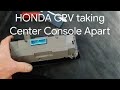 2002-2006 Honda CRV How-to Disassemble and Install Center Dash Console Panels