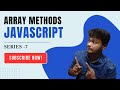 Mastering JavaScript: Top 10 Array Methods Explained (Tamil)