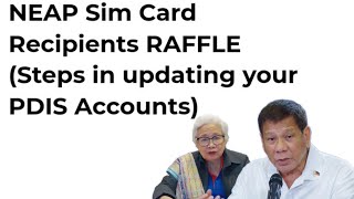 STEPS IN UPDATING YOUR PDIS ACCOUNTS|MECHANICS TO JOIN THE NEAP SIM RECEPIENTS RAFFLE DRAW.